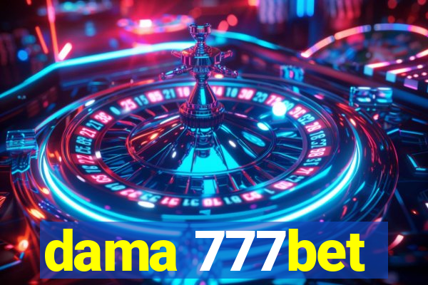 dama 777bet